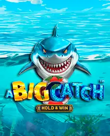 A Big Catch - Hold & Win